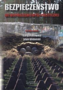 Okładka książki Bezpieczeństwo we współczesnej myśli politycznej