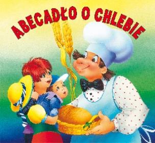 Okładka książki Biblioteczka niedźwiadka - Abecadło o chlebie