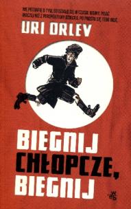 Okładka książki Biegnij chłopcze, biegnij
