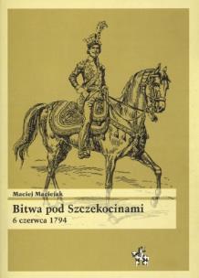 Okładka książki Bitwa pod Szczekocinami 6 czerwca 1794