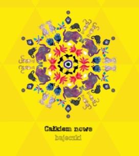 Okładka książki Całkiem nowe bajeczki