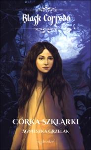 Okładka książki Córka Szklarki