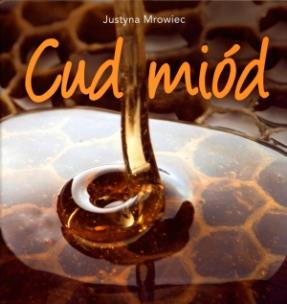 Okładka książki Cud miód
