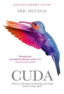 Cuda. Autor: Metaxas Eric. Multiszop.pl Okładka książki Cuda