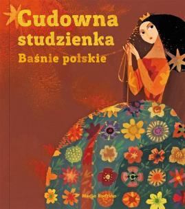 Okładka książki Cudowna Studzienka Baśnie Polskie