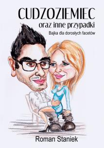 Okładka książki Cudzoziemiec oraz inne przypadki.