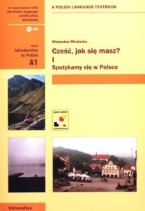 Okładka książki Cześć, jak się masz 1? Spotykamy się w Polsce