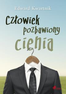 Okładka książki Człowiek pozbawiony cienia
