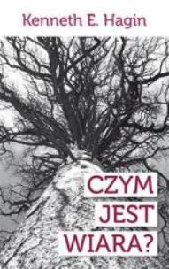 Okładka książki Czym jest wiara