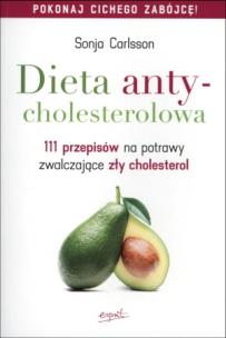 Okładka książki Dieta antycholesterolowa. 111 przepisów