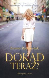 Okładka książki Dokąd teraz?