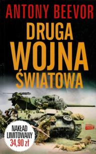 Druga wojna światowa. Autor: Antony Beevor. Multiszop.pl Okładka książki Druga wojna światowa