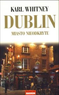Okładka książki Dublin. Miasto Nieodkryte