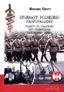 Okładka książki Dylematy polskiego nacjonalizmu