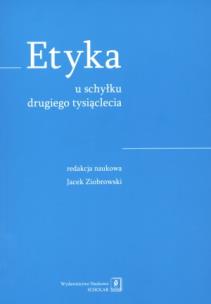 Okładka książki Etyka u schyłku drugiego tysiąclecia