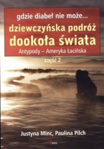 Okładka książki Gdzie diabeł nie może...Dziewczyńska podróż...cz.2