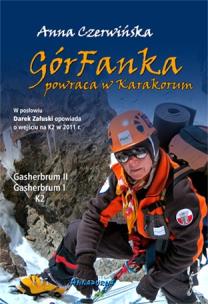 Górfanka powraca w Karakorum w.2013. Autor: Czerwińska Anna. Multiszop.pl Okładka książki Górfanka powraca w Karakorum w.2013