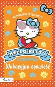 Okładka książki Hello Kitty i przyjaciele. Wakacyjna opowieść