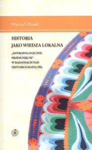 Okładka książki Historia jako wiedza lokalna