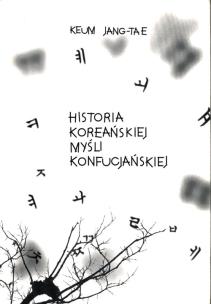 Okładka książki Historia koreańskiej myśli konfucjańskiej
