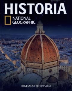 Okładka książki Historia National Geographic Tom 23. Renesans i Reformacja (OT)