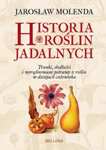 Okładka książki Historia roślin jadalnych