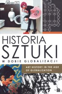 Okładka książki Historia sztuki w dobie globalizacji