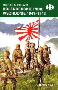 Okładka książki Holenderskie Indie Wschodnie 1941-1942