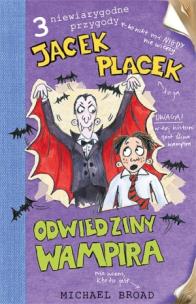 Okładka książki Jacek Placek. Odwiedziny wampira