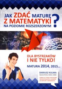 Okładka książki Jak zdać maturę z matematyki? ZR