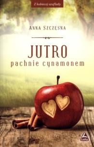 Okładka książki Jutro pachnie cynamonem