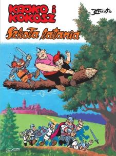 Okładka książki Kajko i Kokosz. Szkoła latania audiobook