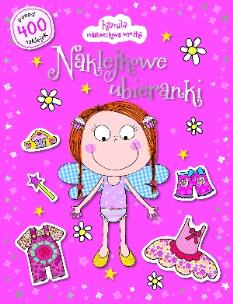 Okładka książki Kamila ciasteczkowa wróżka. Naklejkowe ubieranki