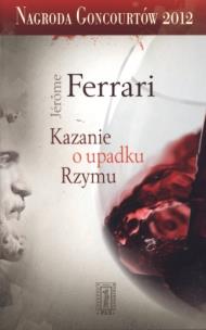 Okładka książki Kazanie o upadku Rzymu