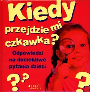 Okładka książki Kiedy przejdzie mi czkawka?
