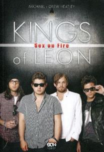 Okładka książki Kings of Leon: Sex on Fire