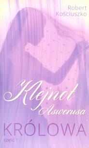 Okładka książki Klejnot Aswerusa. Królowa