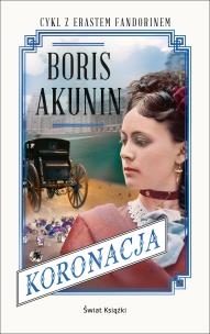 Koronacja. Autor: Akunin Boris. Multiszop.pl Okładka książki Koronacja