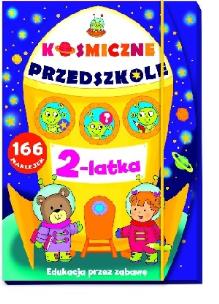 Okładka książki Kosmiczne przedszkole 2 latka