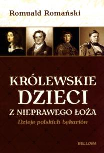 Okładka książki Królewskie dzieci z nieprawego łoża