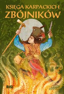 Okładka książki Księga karpackich zbójników