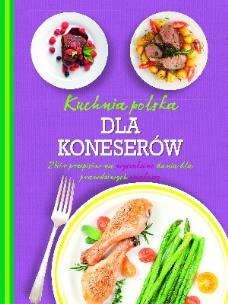 Okładka książki Kuchnia polska dla koneserów