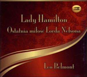 Okładka książki Lady Hamilton - Ostatnia miłość Lorda Nelsona - Audiobook