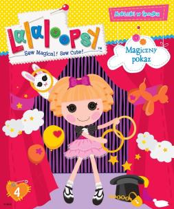 Okładka książki Lalaloopsy 4. Magiczny pokaz