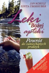 Okładka książki Leki z Bożej apteki