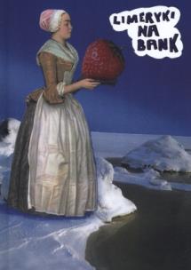 Okładka książki Limeryki na bank