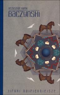 Okładka książki Liryki najpiękniejsze - Baczyński