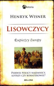 Okładka książki Lisowczycy. Łupieżcy Europy