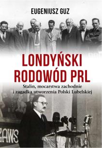 Okładka książki Londyński rodowód PRL
