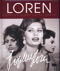 Okładka książki Loren. Osobisty album Sophii Loren